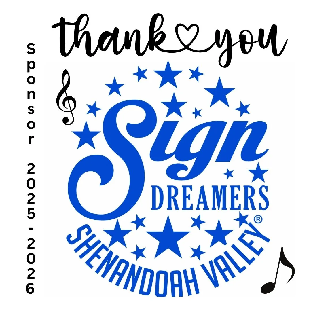 Thank you sponsor 2025-2026 text with a blue Sign Dreamers Shenandoah Valley logo surrounded by stars, music notes, and a treble clef.